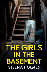 Book cover for Girls In The Basement: A totally addictive psychological thriller full of shocking twists