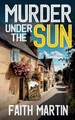 Book cover for Murder Under the Sun: a gripping crime mystery full of twists