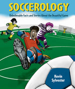 Book cover for Soccerology: Supercool Facts You Never Knew