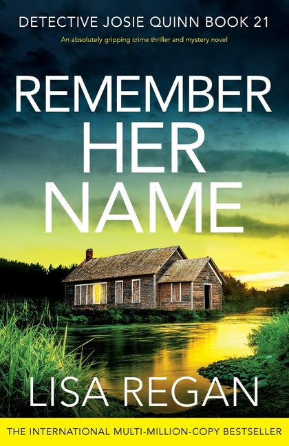 Book cover for Remember Her Name: An absolutely gripping crime thriller and mystery novel