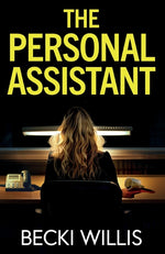Book cover for Personal Assistant: A totally addictive psychological thriller with a shocking twist