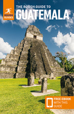 Book cover for Rough Guide to Guatemala: Travel Guide with eBook