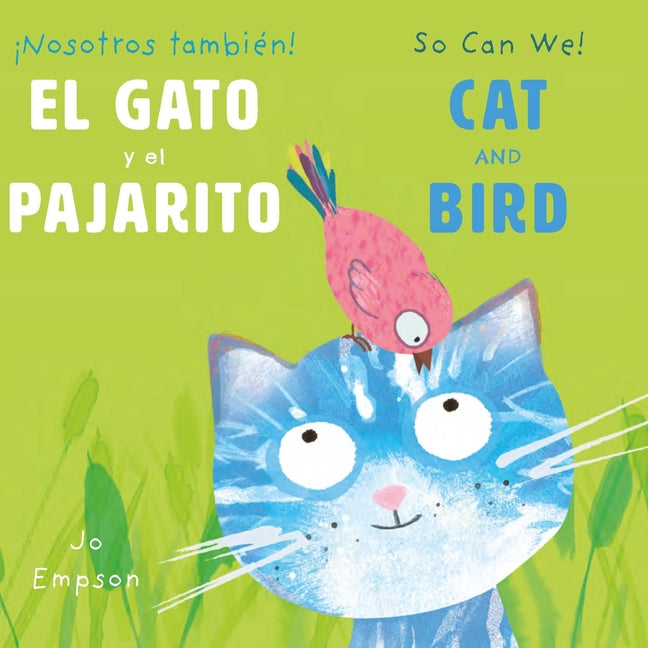 Book cover for El Gato Y El Pajarito/ Cat and Bird
