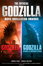 Book cover for Official Godzilla Movie Novelization Omnibus (Godzilla, Godzilla: King of the Monsters)