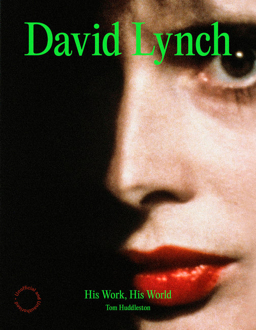 Book cover for David Lynch: His Work, His World