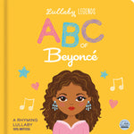 Book cover for Lullaby Legends: ABC of Beyoncé: A Rhyming Lullaby