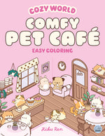 Book cover for Cozy World Comfy Pet Café: Easy Coloring for Teens, Young Adults, and Adults