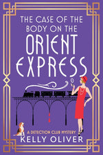 Book cover for Case of the Body on the Orient Express