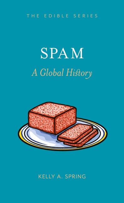Book cover for Spam: A Global History