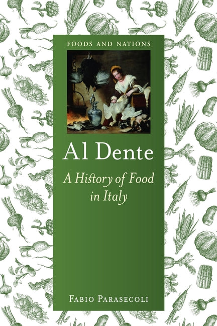 Book cover for Al Dente: A History of Food in Italy