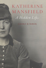 Book cover for Katherine Mansfield: A Hidden Life