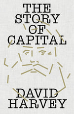 Book cover for Story of Capital: What Everyone Should Know about How Capital Works