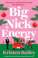 Book cover for Big Nick Energy: A Totally Hilarious and Heartwarming Holiday Rom-Com