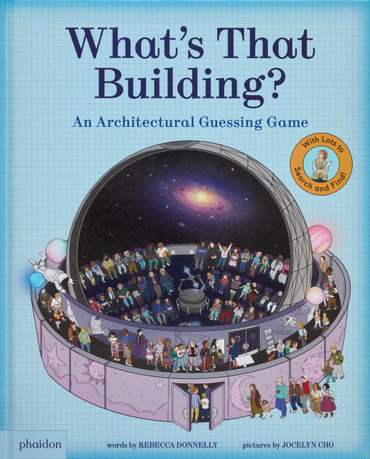 Book cover for What's That Building?: An Architectural Guessing Game