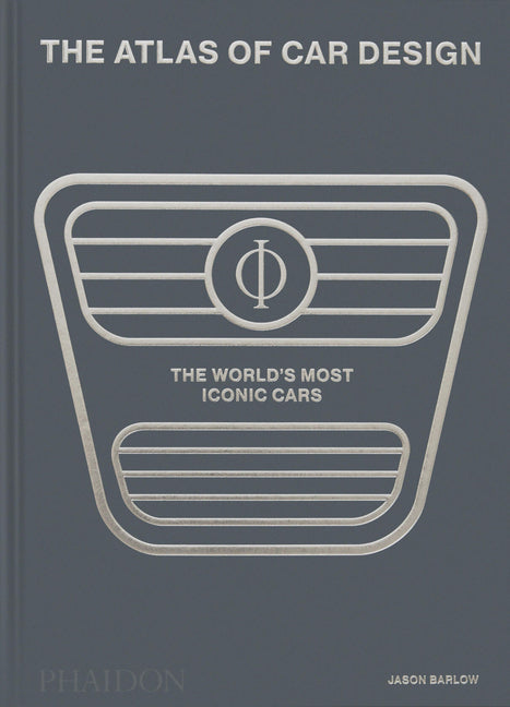 Book cover for Atlas of Car Design: The World's Most Iconic Cars
