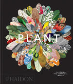 Book cover for Plant: Exploring the Botanical World