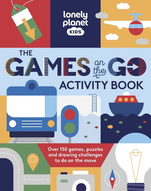 Book cover for Lonely Planet Kids the Games on the Go Activity Book 1