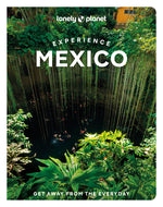 Book cover for Lonely Planet Experience Mexico