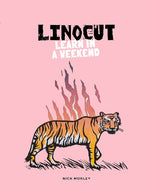 Book cover for Linocut: Learn in a Weekend