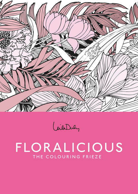 Book cover for Floralicious: A Coloring Frieze