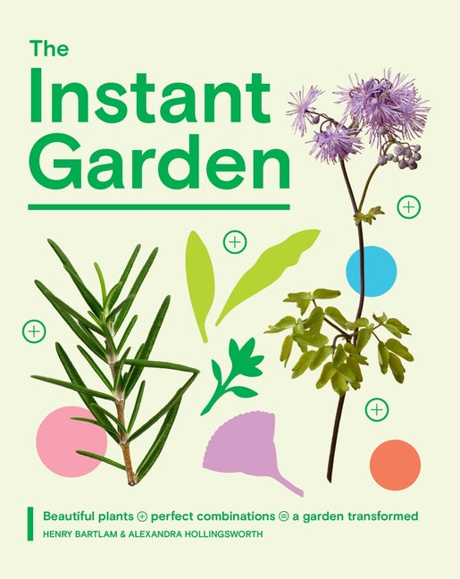 Book cover for Instant Garden: Transform Your Outdoor Space and Create Immediate Impact