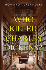 Book cover for Who Killed Charles Dickens?