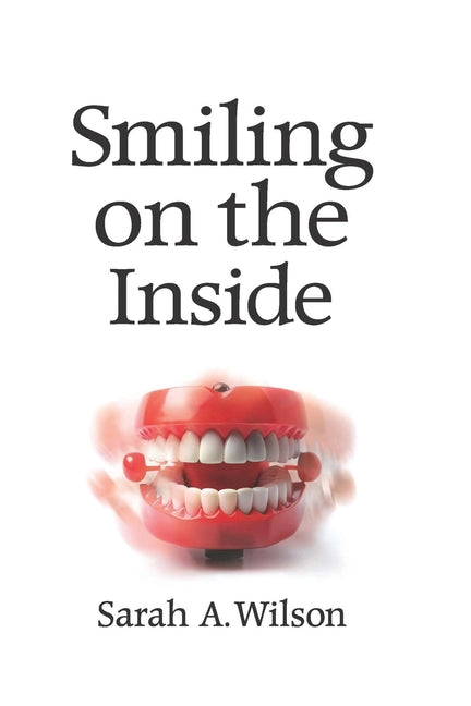 Book cover for Smiling on the Inside