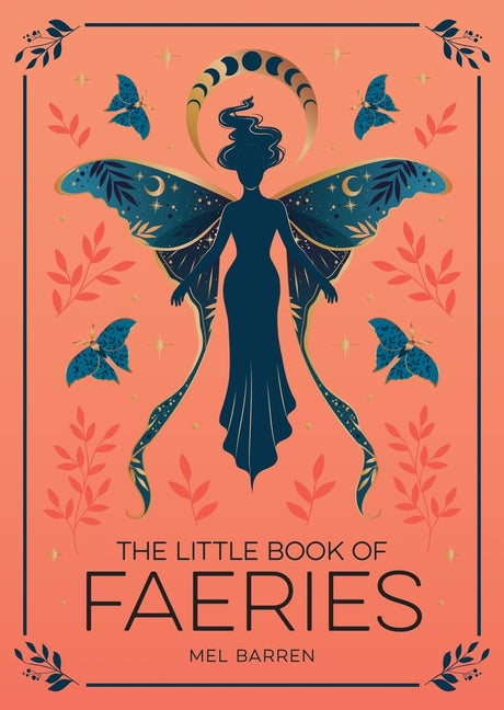 Book cover for Little Book of Faeries: An Enchanting Introduction to the World of Fae Folk