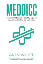 Book cover for Meddicc: The ultimate guide to staying one step ahead in the complex sale