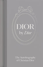 Book cover for Dior by Dior: The Autobiography of Christian Dior