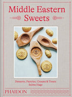 Book cover for Middle Eastern Sweets: Desserts, Pastries, Creams & Treats