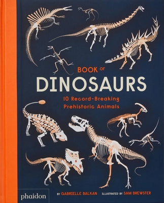 Book cover for Book of Dinosaurs: 10 Record-Breaking Prehistoric Animals