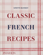 Book cover for Classic French Recipes