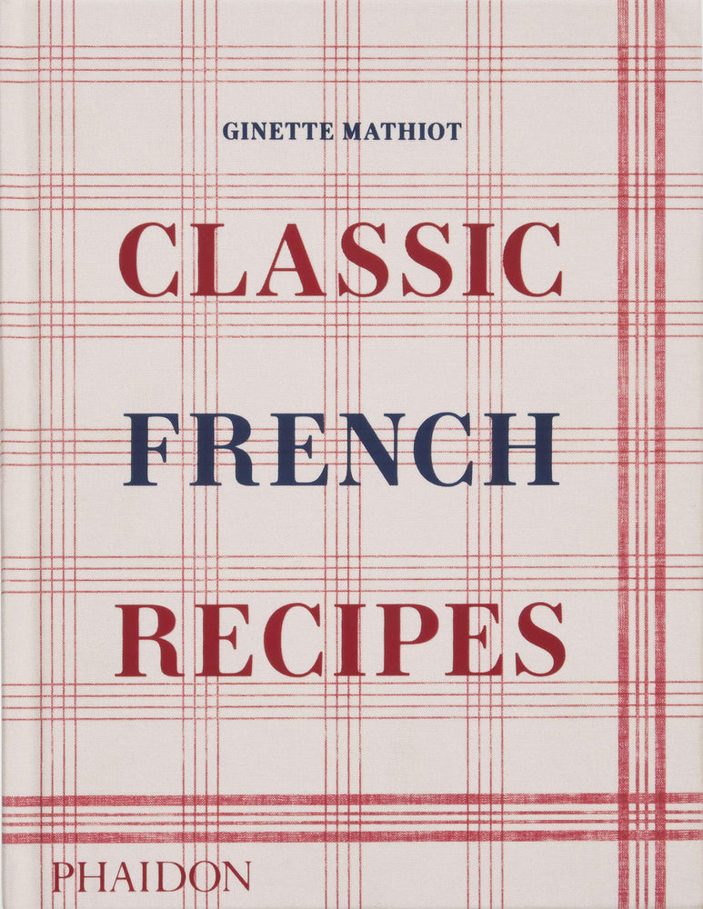Book cover for Classic French Recipes