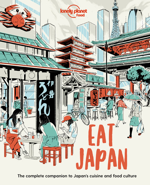 Book cover for Lonely Planet Eat Japan