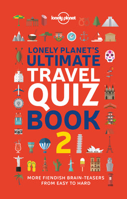 Book cover for Lonely Planet's Ultimate Travel Quiz Book 2
