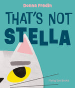 Book cover for That's Not Stella