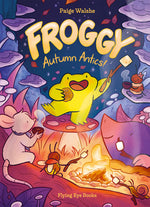 Book cover for Froggy: Autumn Antics!