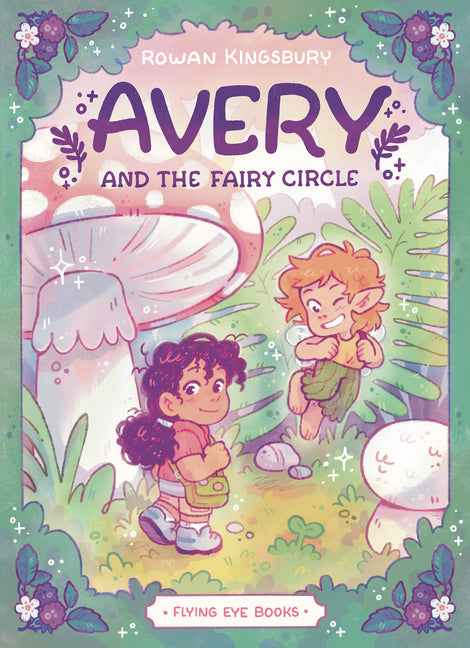Book cover for Avery and the Fairy Circle (Library Edition)