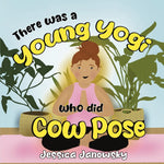 Book cover for There was a Young Yogi who did Cow Pose