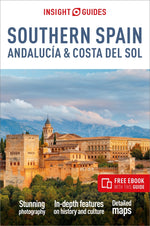 Book cover for Insight Guides Southern Spain, Andalucía & Costa del Sol: Travel Guide with Free eBook