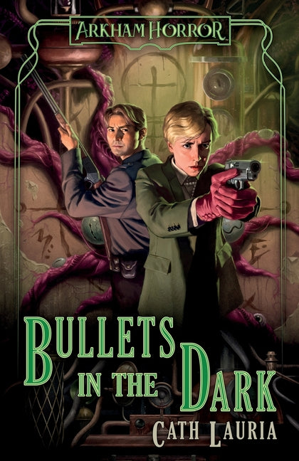Book cover for Bullets in the Dark: An Arkham Horror Novel