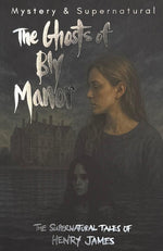 Book cover for Ghost Stories of Henry James
