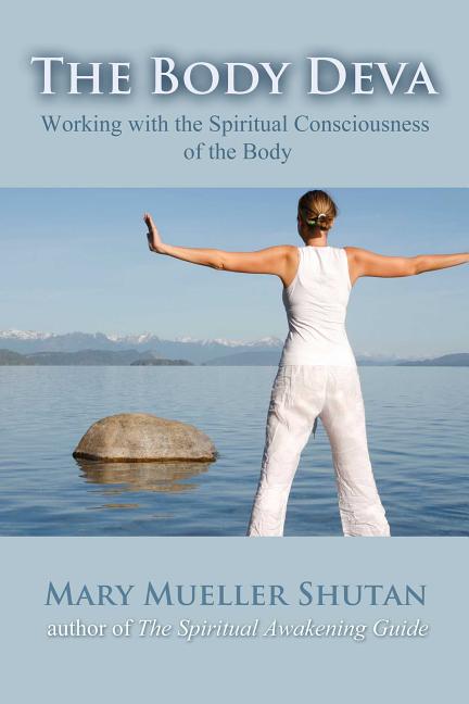 Book cover for Body Deva: Working with the Spiritual Consciousness of the Body
