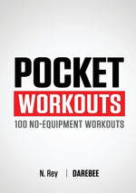 Book cover for Pocket Workouts - 100 Darebee, no-equipment workouts: Train any time, anywhere without a gym or special equipment