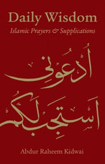 Book cover for Daily Wisdom: Islamic Prayers and Supplications