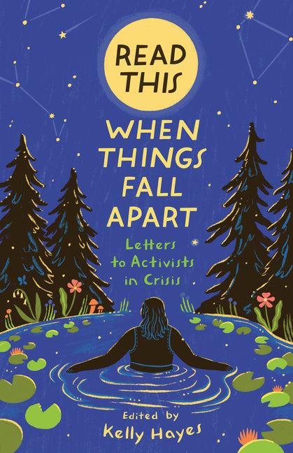 Book cover for Read This When Things Fall Apart: Letters to Activists in Crisis