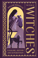 Book cover for Story of Witches: Witchcraft, Magic and the Occult