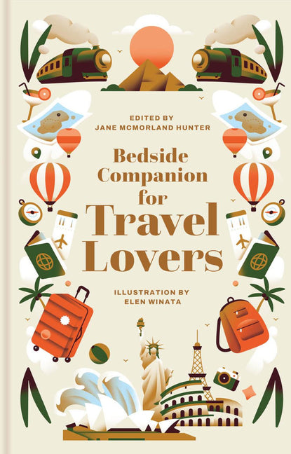 Book cover for Bedside Companion for Travel Lovers: An Anthology of Intrepid Journeys for Every Night of the Year