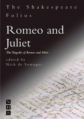 Book cover for Romeo and Juliet: The Tragedie of Romeo and Ivliet